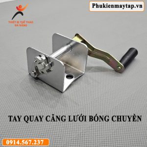 Tay quay căng lưới bóng chuyền