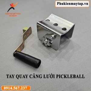 Dụng cụ tay quay căng lưới Pickleball
